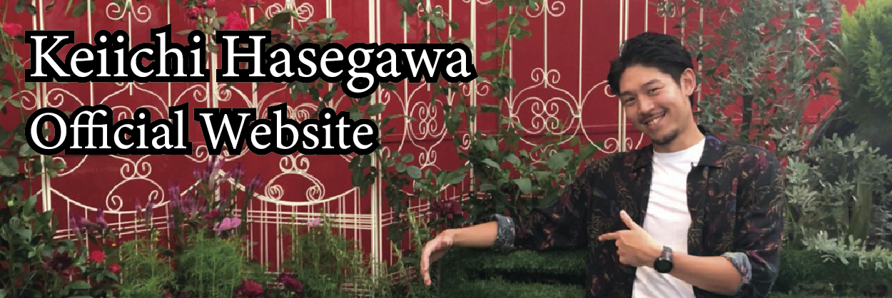 keiichi hasegawa Official site